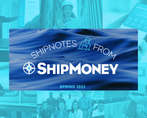 ShipMoney Spring 2023 Maritime Newsletter